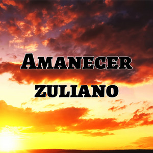 Julio Miguel & Los Incateños - Amanecer Zuliano