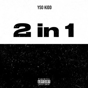 2 In 1 Freestyle (ysomix)