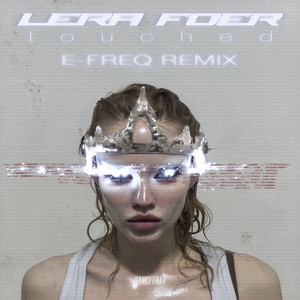 e-freq — Touched (e-freq Remix) (2026)