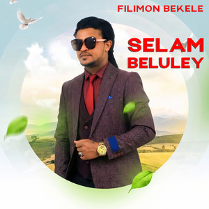 Selam Beluley by Filimon Bekele