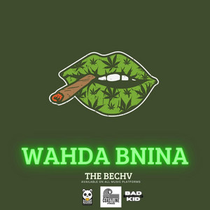The Bechv - Wahda Bnina