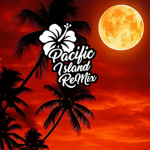 Pacific Island Remix - Big Problem (DONZ x GIIO SOUND)