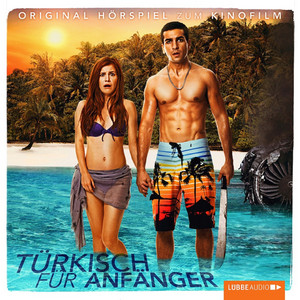 Kapitel 9 - Türkisch für Anfänger (Original Hörspiel zum Kinofilm) by Türkisch für Anfänger