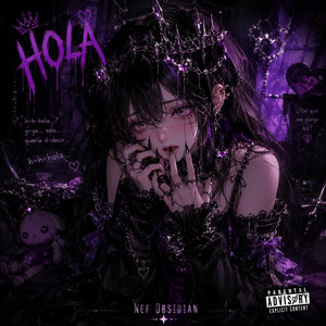 Hola by Nef Obsidian