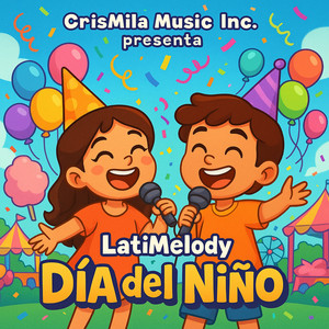 LatiMelody - Día del Niño