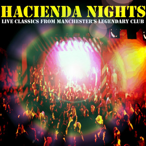 Haçienda Vol. 3 The Classics MANIchester