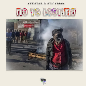 No To Looting - Unrest Mix by Kek'star cover art
