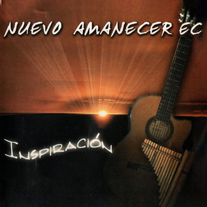 Nuevo Amanecer Ec & Miguel Remache - Te Llevo en Mi Vida