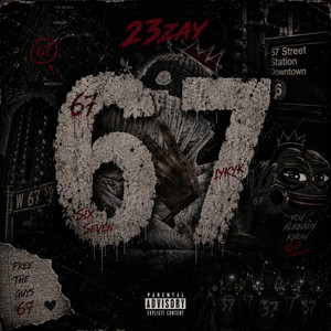 67 by 23zay