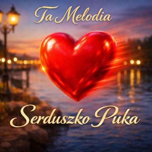Ta Melodia - Serduszko puka