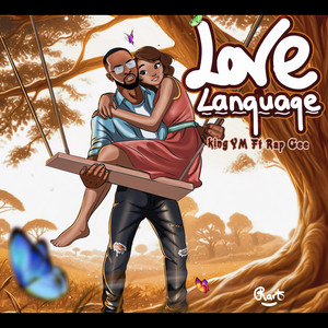 Love Language (feat. Rap Gee)
