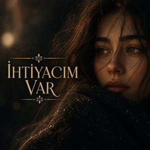 İhtiyacım Var Sesine Gülüşüne by Anatolian PsyRock Records, Yarım Kalan Şarkılar