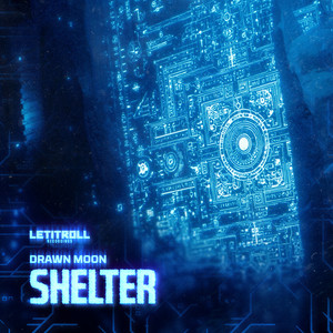 Shelter by Drawn Moon