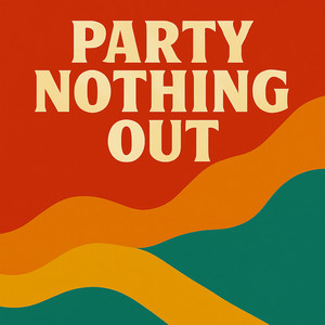 Dj Bonka - Party Nothing Out