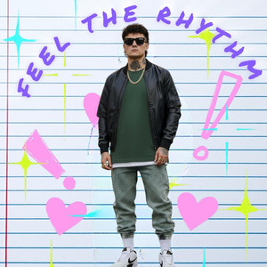 Feel The Rhythm by Cory G, Alex