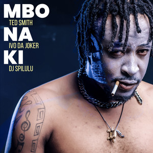 Mbo Na Ki (feat. Ivo Da Joker & Dj Spilulu)