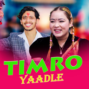 Bhupendra Rana & Prakash Parajuli - TIMRO YAADLE
