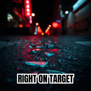 RIGHT ON TARGET by PIPI ARTIANI