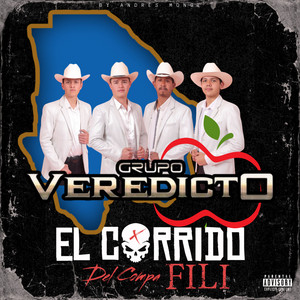 Grupo Veredicto - El Corrido Del Compa Fili