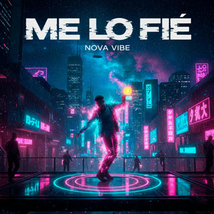 ME LO FIE by Nova Vibe