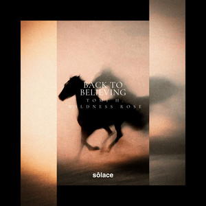Back To Believing by Tomi H, Wildness Rose