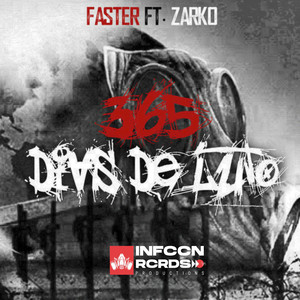 365 Días de luto by Faster Herrera, Zarko