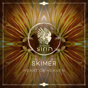 Heart of Heaven by Skimer, Sounds Of Sirin