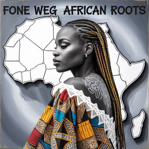 African Music 2024 Session Two - Album by African Roots | Spotify