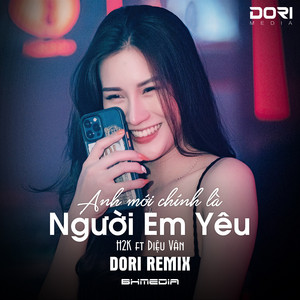 H2K & Diệu Vân - Anh Mới Chính Là Người Em Yêu (Remix)