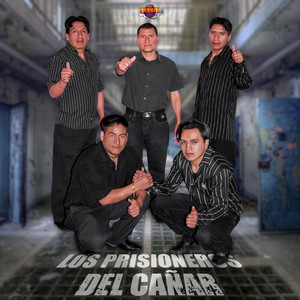 Los Prisioneros del Cañar - Detrás de una Reja