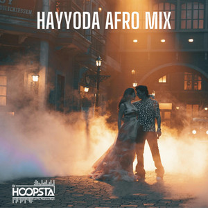 Hayyoda Afro Mix by Deejay Hoopsta