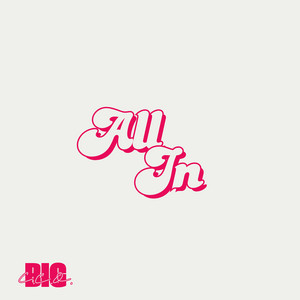 All In by BIG C.E.O.