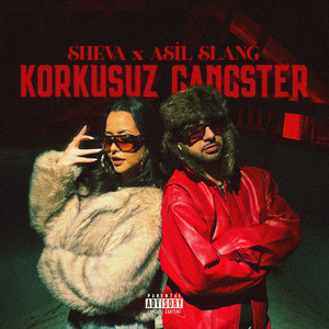 Sheva & Asil Slang - Korkusuz Gangster