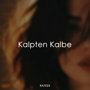 Kalpten Kalbe by Rafeex