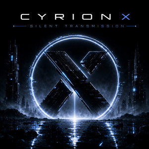 Silent Transmission by cyrionxmusic@gmail.com