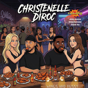 WINGS AND PUSSY by Christenelle Diroc, Frayser Boy, Nickey Huntsman, Jenna Jameson