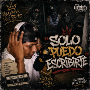 Solo Puedo Escribirte by Los villanos del rapto
