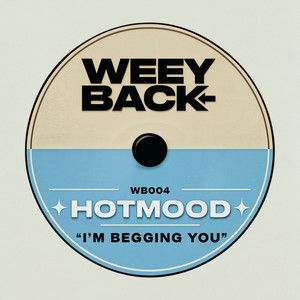 I'm Begging You by Hotmood