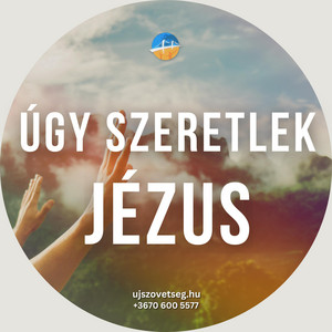 Úgy szeretlek Jézus cover