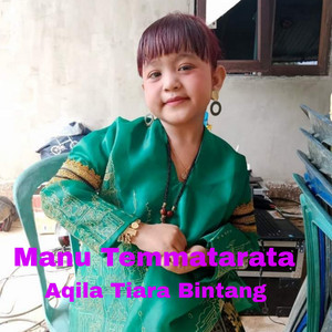 Aqila Tiara Bintang - Manu Temmattarata