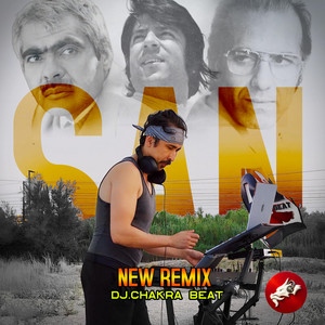 SAN by Dj.Chakra Beat, Chakra Beat Official