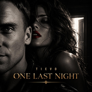 One Last Night by Tievo