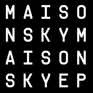 Maison Sky cover