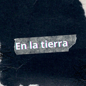 En la tierra