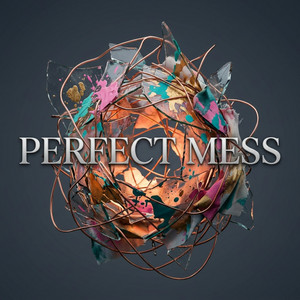 Perfect Mess by Harrison Miller