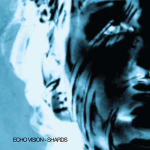 Shards by Echo Vision