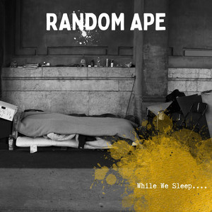 While We Sleep by RANDOM APE