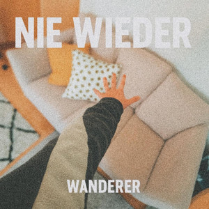 wanderer - NIE WIEDER