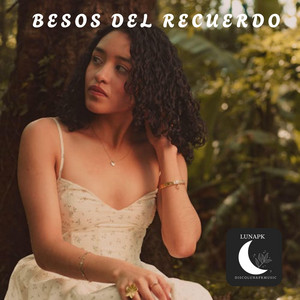 Besos del Recuerdo by LunaPK