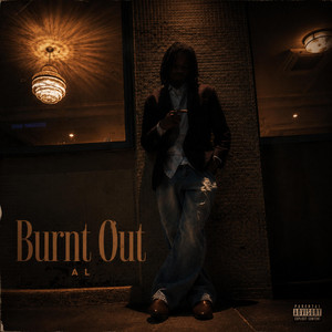 Burnt Out by A.L.
